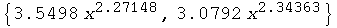 RowBox[{{, RowBox[{RowBox[{3.5498,  , RowBox[{x, ^, 2.27148}]}], ,, RowBox[{3.0792,  , RowBox[{x, ^, 2.34363}]}]}], }}]
