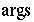 args