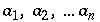 a_1, a_2, ... a_n