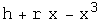 h + r x - x^3