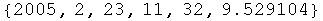 {2005, 2, 23, 11, 32, 9.529104}