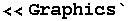 <<Graphics`